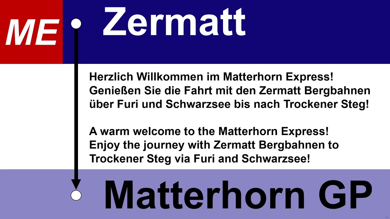 Ansagen Matterhorn Express -  Zermatt - Matterhorn Glacier Paradise (De, Fr, En, It)