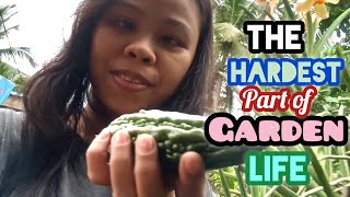 The Hardest Part Of Garden Life