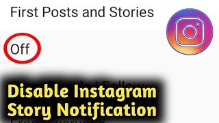 How to Disable Instagram Story Notification
