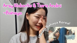 [REAKSI KOREA] Arsy Widianto & Tiara Andini-Bahaya (Korean Version)