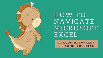 Dragon NaturallySpeaking: How to insert row/column and navigate worksheets  in Microsoft Excel