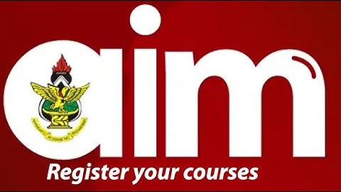 How to register your courses using the AIM app and also the online platform