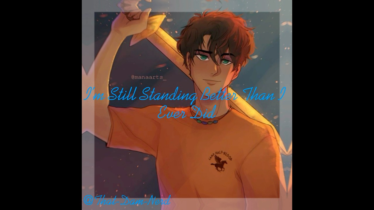 Percy Jackson — I’m Still Standing (from Sing)