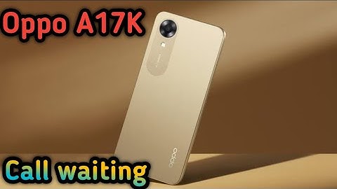 How To Call Waiting In Oppo A17K,Oppo A17K Mein Call Waiting Setting Kaise Karen,Call