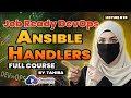 Ansible Handlers Tutorial | Notify & Trigger Actions Automatically in Playbooks