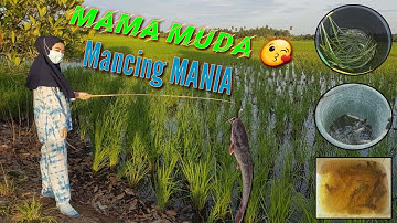 Mancing Santai di Sawah bersama M4M4 MUD4 - #PCO-05