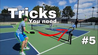 Top 5 Tricks Only 5.0s Use! (Pickleball Tips and Tricks)
