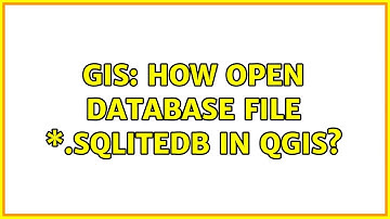 GIS: How open database file \*.SQLITEDB in QGIS?