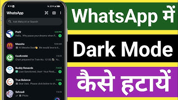WhatsApp Se Dark Mode Kaise Hataye | WhatsApp Me Light Mode Enable Kaise Kare 2025