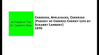 Cheerios, Applejacks, Cheerios [1976 Demo from The Dr. Demento Show]