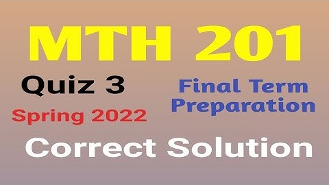 MTH201 quiz 3 Correct Solution|| final term preparation