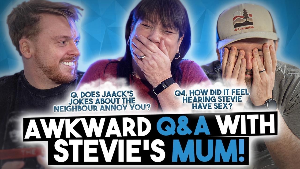 AWKWARD Q&A With Stevie's Mum (Neighbour Jokes, Caught In Bed & More...)
