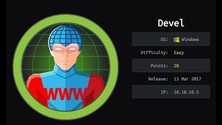 HackTheBox - Devel - OSCP Like Box