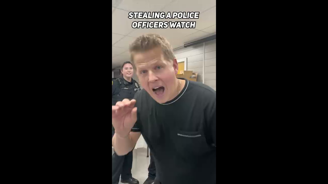 Stealing A Police Officers Watch 
