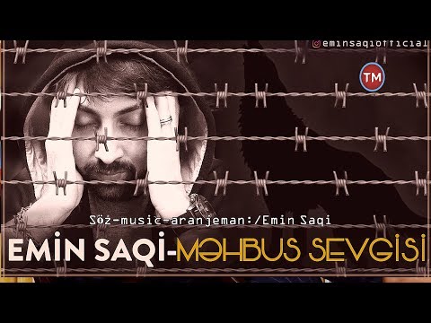 Emin Saqi - Mehbus Sevgisi