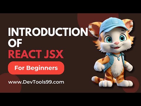 Introduction of React JSX #devtools99 #react #reactjs #javascript #jsx #webdevelopment