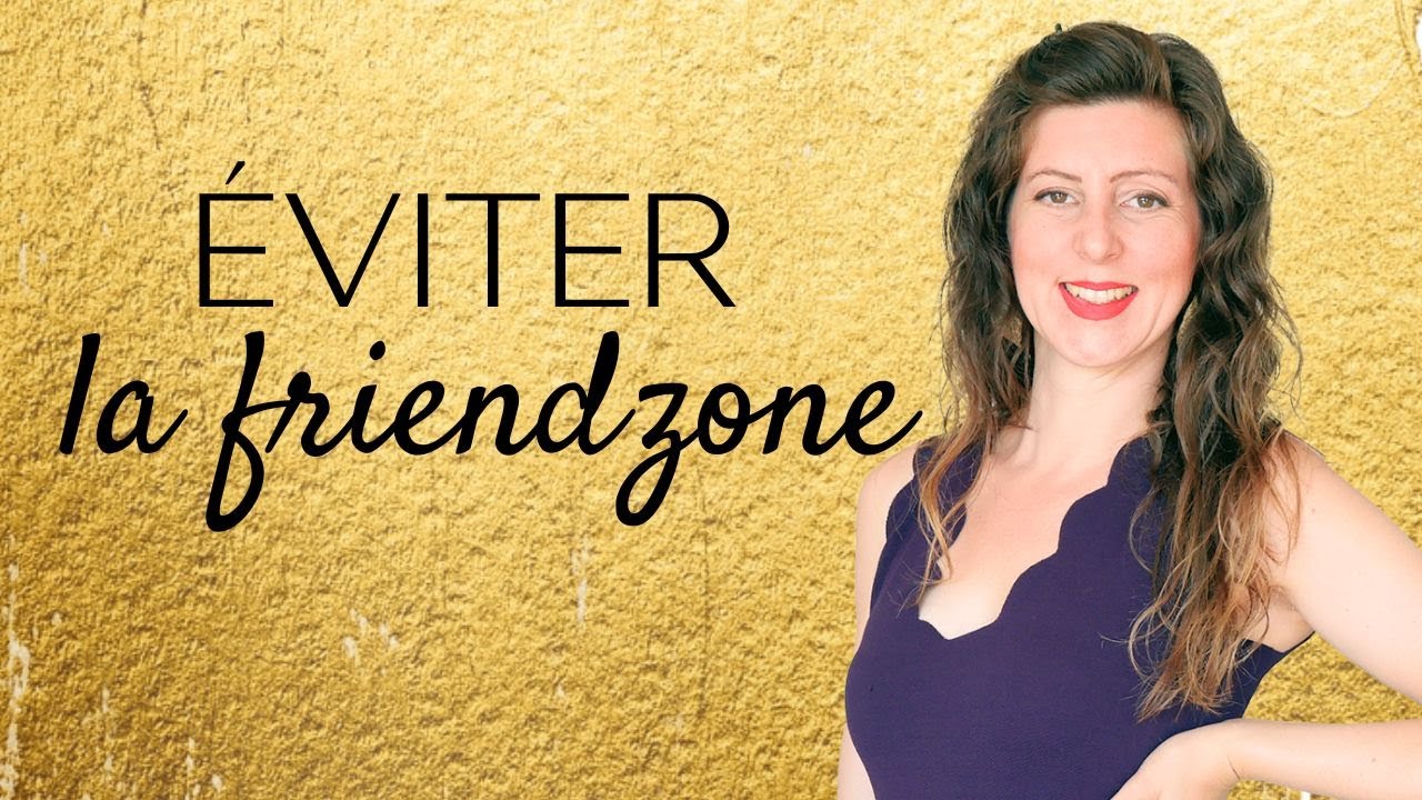 Friend zone la VÉRITÉ crue
