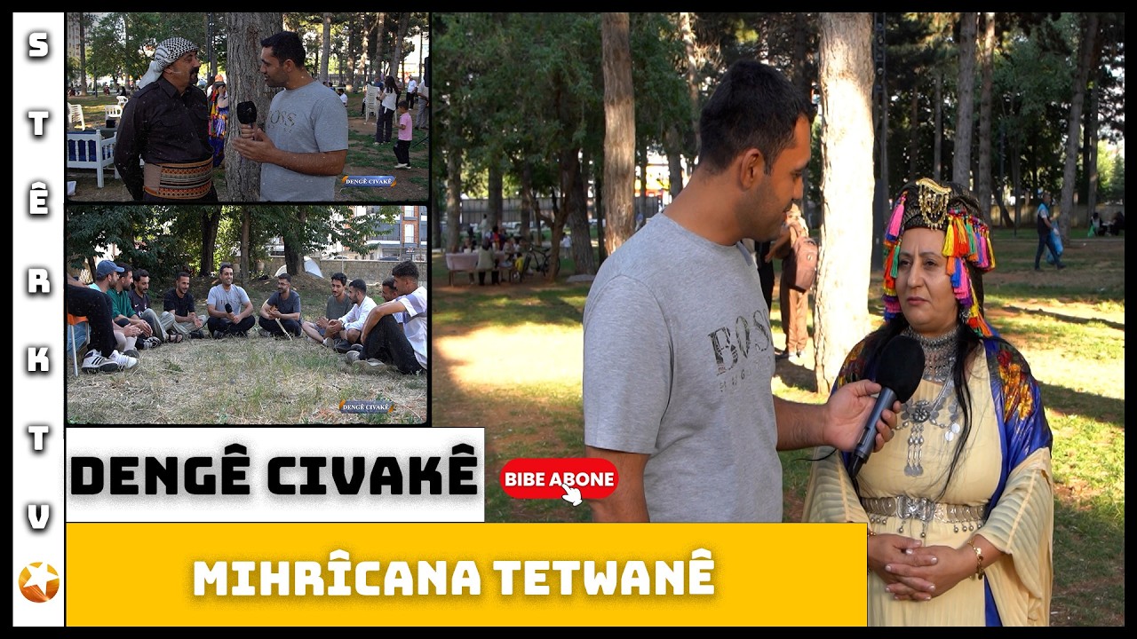 Dengê Civakê - Mihrîcana Tetwanê