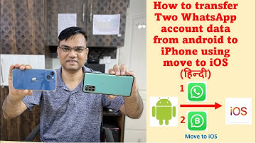 How to transfer WhatsApp business from android to iPhone using move to iOS | Transfer dual WhatsApp