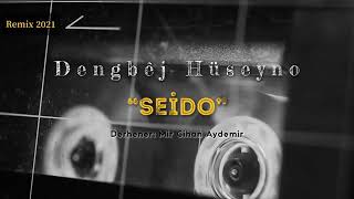 Dengbej hüseyno seido #remix #dengbej Resimi