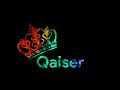 Qaiser name whatsapp status  by chaudhary wri8s