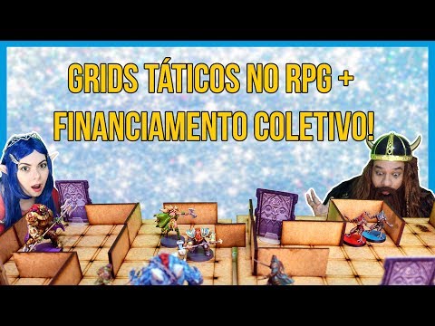 Grids Táticos para RPG + Financiamento Coletivo