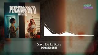 Pensando En Ti - Xavi, De La Rose