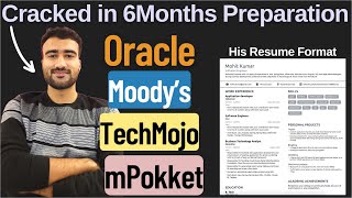 This SDE is on Streak, cracked Oracle, Moody, TechMojo, mPokket within 6months of preparation