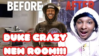 Duke Dennis Transforming His Room At The AMP House To His Dream Room Reaction