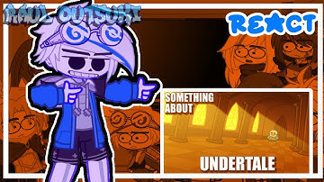 Personagens Undertale: React something about [Language🇺🇲🇧🇷]