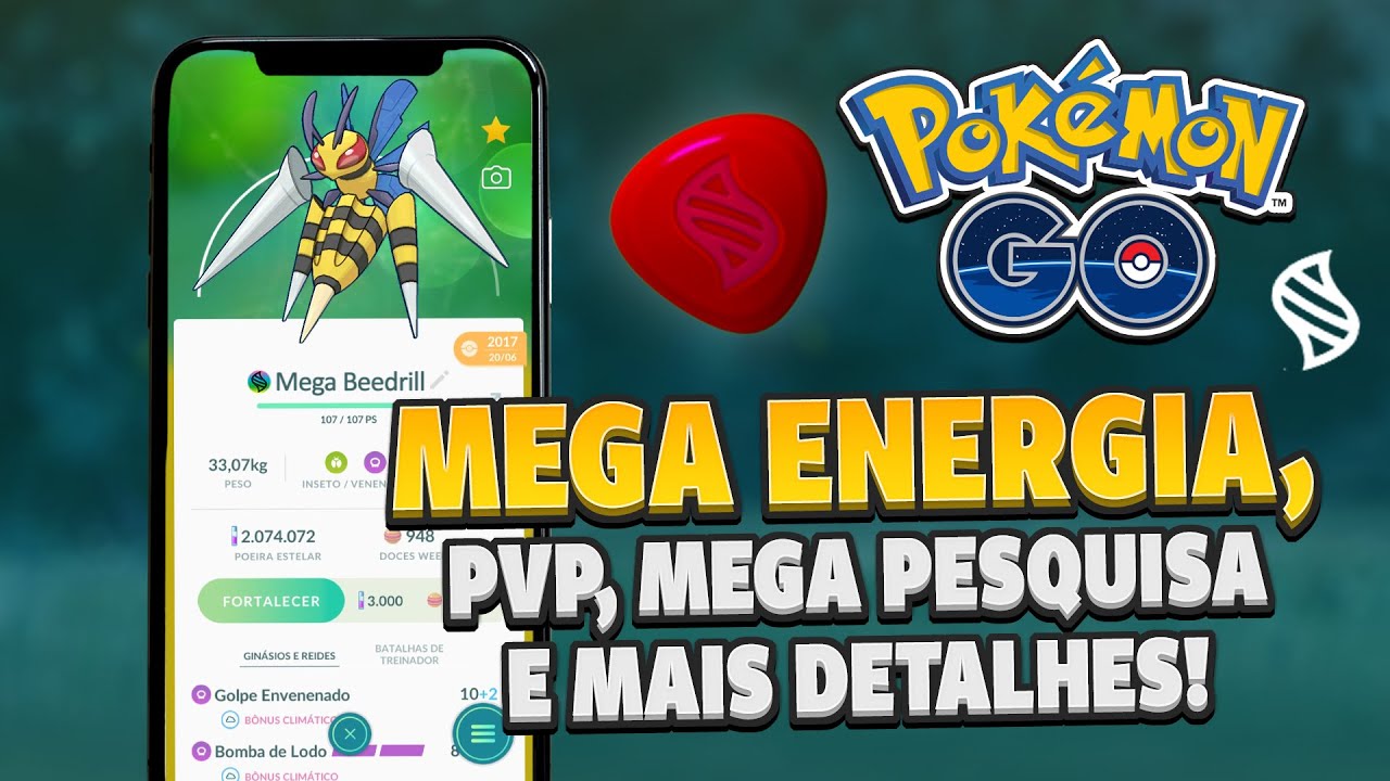 Mega evolução – Temos Que Pegar!