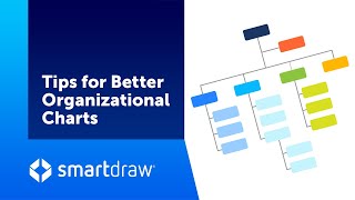 Tips for Better Organizational Charts