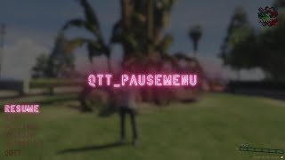 GTA 5 SCRIPT - [STANDALONE] QTT-PAUSEMENU