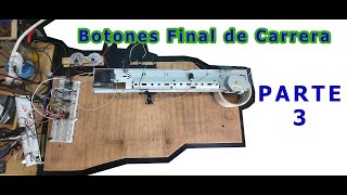 Mesa para Escaneo 3D  Parte 3  Implementando fin de Carrera