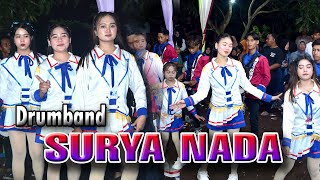DRUMBAND SURYA NADA PALING TOPP MARKOTOT.. GOYANG SAMPEK BAWAH