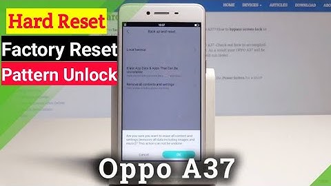 Oppo A37 Factory Reset | Hard Reset | Password Reset | Pattern Unlock