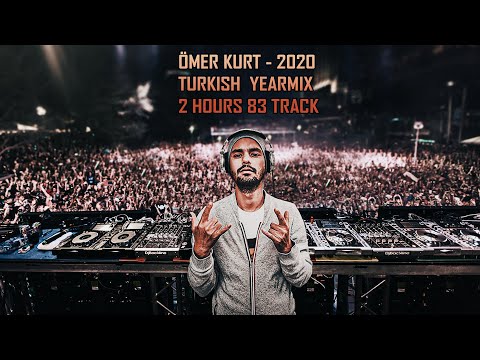 Ömer Kurt - Turkish Yearmix 2020 (Turkish Megamix / Turkish Remix / Turkish Mashup)