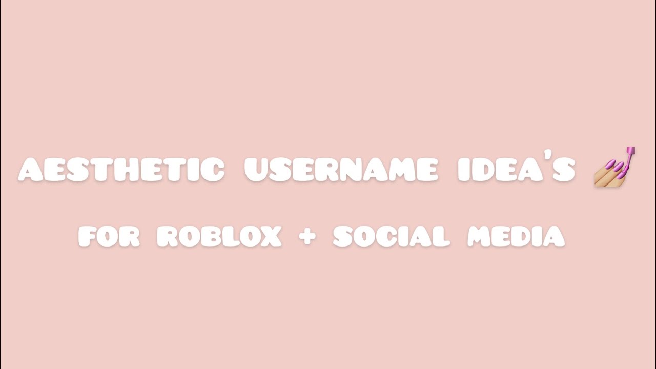 three roblox aesthetic usernames (not taken august 2020) - YouTube