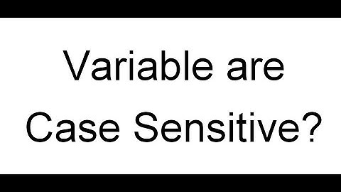 Quick Talk UiPath  Variable are Case Sensitive ?