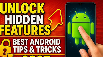 Unlock Hidden Features! 5 Best Android Hacks for 2025