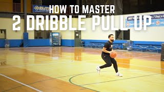 How to Master Your 2 Dribble Pull Up