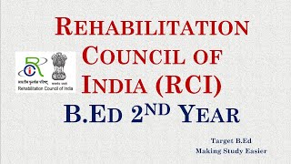 Rehabilitation Council of India / RCI / B.Ed 2nd year