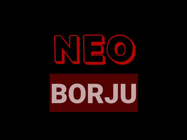 Neo - Borju |Lyrics class=