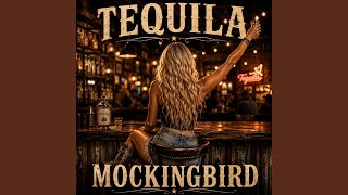 Tequila Mockingbird