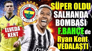 Ryan Kenti Verdi Salhanda Patladı Ali Koç Başladı Fenerbahçede..