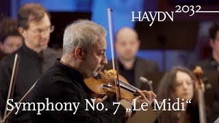 Haydn Symphony No. 7 "Le Midi" | Il Giardino Armonico | Giovanni Antonini (Haydn2032, Vol. 10)