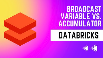 Broadcast Variables Vs. Accumulators in Spark - Databricks