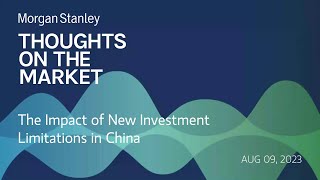 The Impact of New Investment Limitations in China