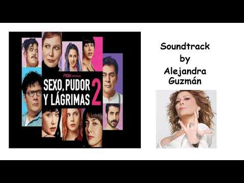 Alejandra Guzmán - Sexo, Pudor y Lágrimas (Soundtrack)