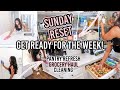 SUNDAY PREP FOR THE WEEK | CLEANING ROUTINE, GROCERY HAUL AND PANTRY REFRESH AND RESTOCK